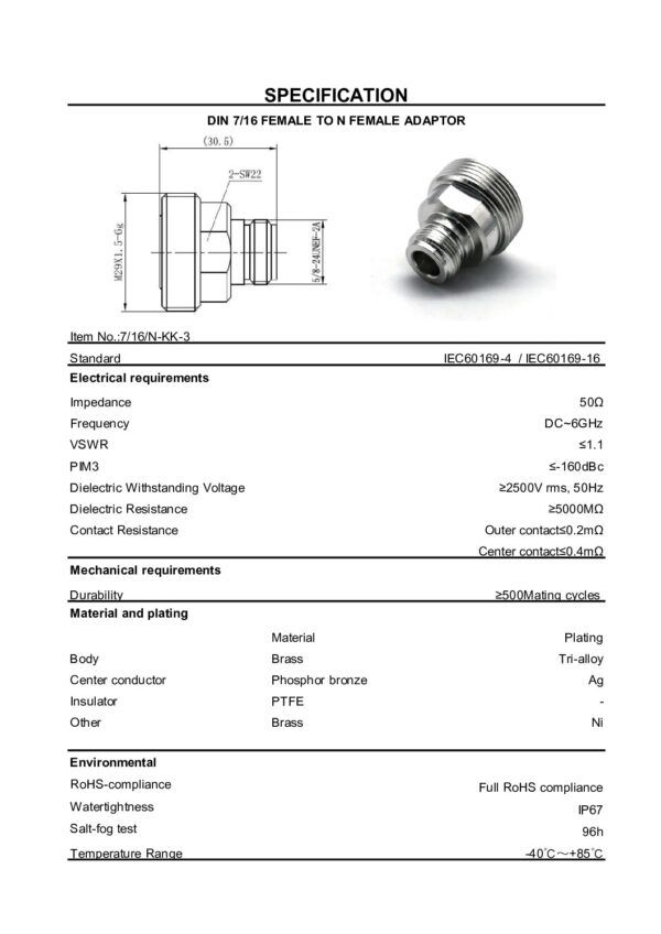 Nombre: TRANSICION DIN 7/16 HEMBRA - N HEMBRA Adaptador DIN 7/16 Hembra a N Hembra Convertidor DIN 7/16 Hembra a N Hembra Unión DIN 7/16 Hembra a N Hembra Referencia: TDINH-NH Impedancia: 50 Ohm Conector lado A: Din 7/16 Hembra (Female Jack) Conector lado B: Tipo N Hembra (Female Jack) Frecuencia: DC~6GHz VSWR ≤1.1 PIM3 ≤-160dBc Cuerpo: Recto Marca: VICOM Empaque: UNIDAD Precio por: Unidad