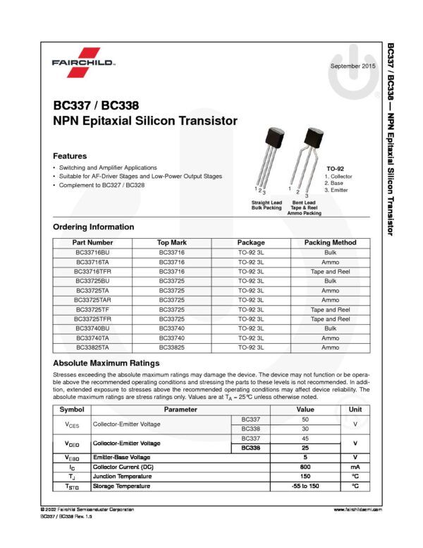 Nombre: TRANSISTOR NPN SILICON AF HIGH CURRENT GAIN Referencia: BC338-25 Polaridad de transistor: NPN Disipación total del dispositivo (Pc): 0.625 W Voltaje colector-base (Vcb): 30 V Voltaje colector-emisor (Vce): 20 V Voltaje emisor-base (Veb): 5 V Corriente del colector DC máxima (Ic): 0.8 A Temperatura operativa máxima (Tj): 150 °C Transición de frecuencia (ft): 60 MHz Marca: PHILIPS o MOTOROLA Empaque: TO-92 Precio por: Unidad