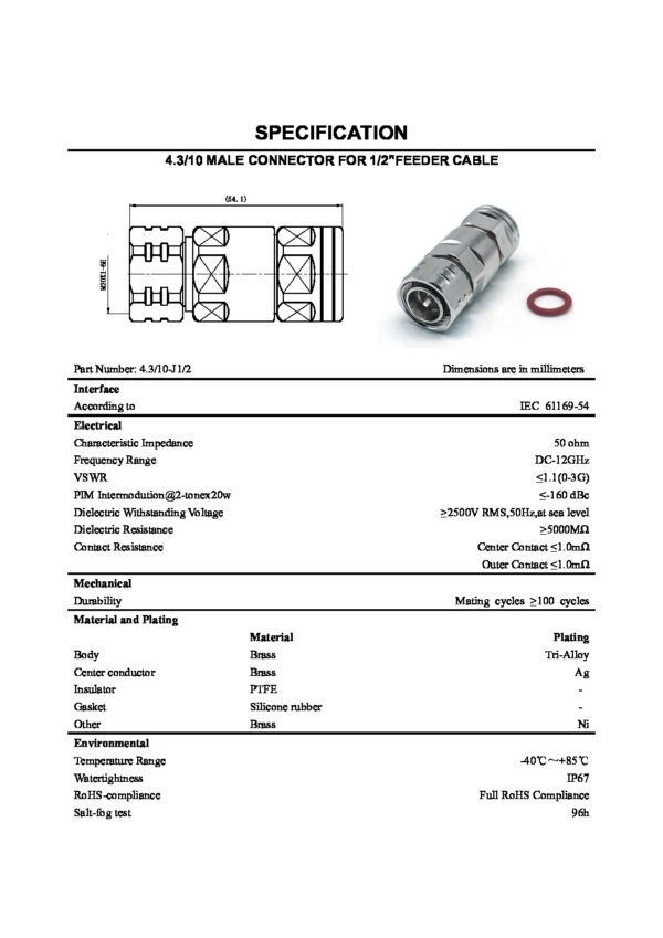 Nombre: CONECTOR 4.3/10 MACHO PARA CABLE DE 1/2 RIGIDO Referencia: 4.3/10-M-CR-1/2R Tipo: 4.3/10 recto Género: Macho (Male plug) Impedancia: 50 Ohm Rango de frecuencia: DC-12GHz VSWR ≤1.1(0-3G) Compatibilidad: Cable Heliax de 1/2" rígido. Instalación: Ponchar Marca: VICOM Empaque: UNIDAD Precio por: Unidad