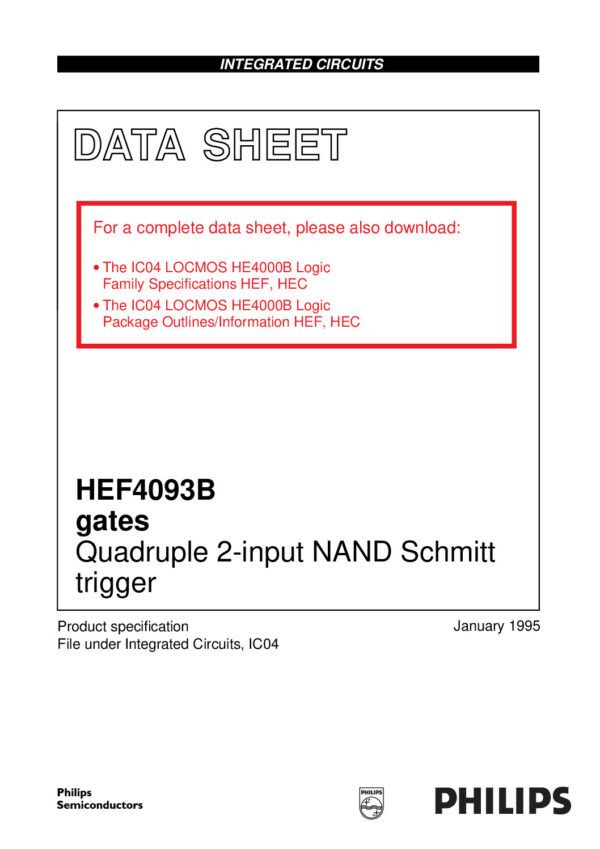HEF4093B Nombre: IC QUADRUPLE 2-INPUT POSITIVE-NAND SCHMITT-TRIGGERDISPARADOR SCHMITT POSITIVO NAND CUÁDRUPLE DE 2 ENTRADASReferencia: HEF4093BPMarca: NXP SEMICONDUCTORSEmpaque: 14-PDIPPrecio por: Unidad