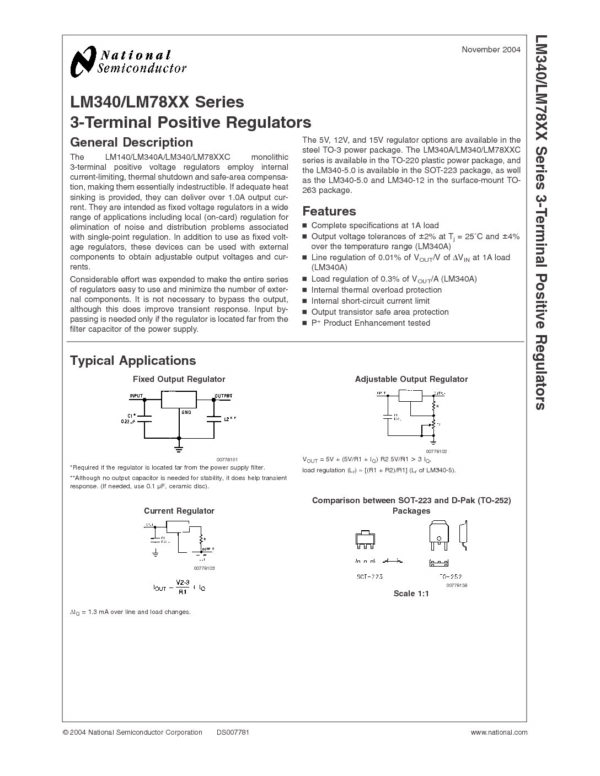 LM340T5 LM340 LM78XX SERIES Nombre: REGULADOR DE VOLTAJE 5V 3-TERMINAL POSITIVO FIXEDReferencia: LM340T5Características Principales: Voltaje de salida fijo: En el caso del LM340T5, el voltaje de salida es de 5V. Corriente de salida: Puede suministrar una corriente de hasta 1.5 amperios. Protección: Incorpora protección interna contra sobrecarga y cortocircuitos. Rango de voltaje de entrada: Puede trabajar con voltajes de entrada que van desde los 7V hasta los 35V. Marca: NATIONAL SEMICONDUCTOREmpaque: TO-220Precio por: Unidad