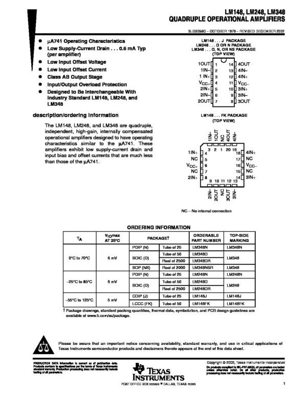 Nombre: IC QUADRUPLE OPERATIONAL AMPLIFIERSReferencia: LM348NSRG4Marca: TEXAS INSTRUMENTSEmpaque: SOP -14Precio por: Unidad