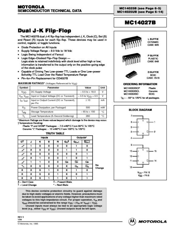 MC14027 MC1405B MC1405UB Nombre: IC DUAL JK FLIP FLOPReferencia: MC14027Marca: MOTOROLAEmpaque: DIP-16Precio por: Unidad